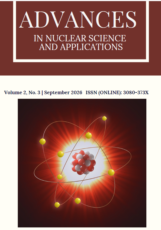 					View Vol. 2 No. 3 (2026): Advances in Nuclear Science and Applications
				